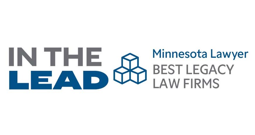 Minesota Lawyer Best Legacy Law Firms